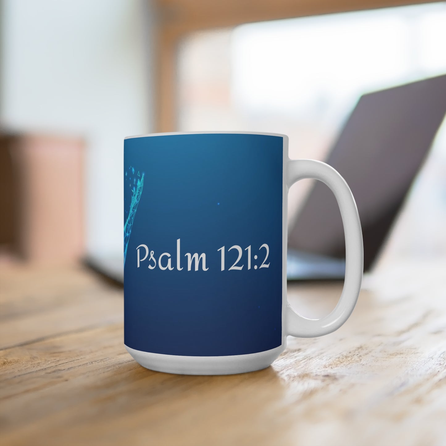 "Psalm 121:2" Inspirational Mug 15oz
