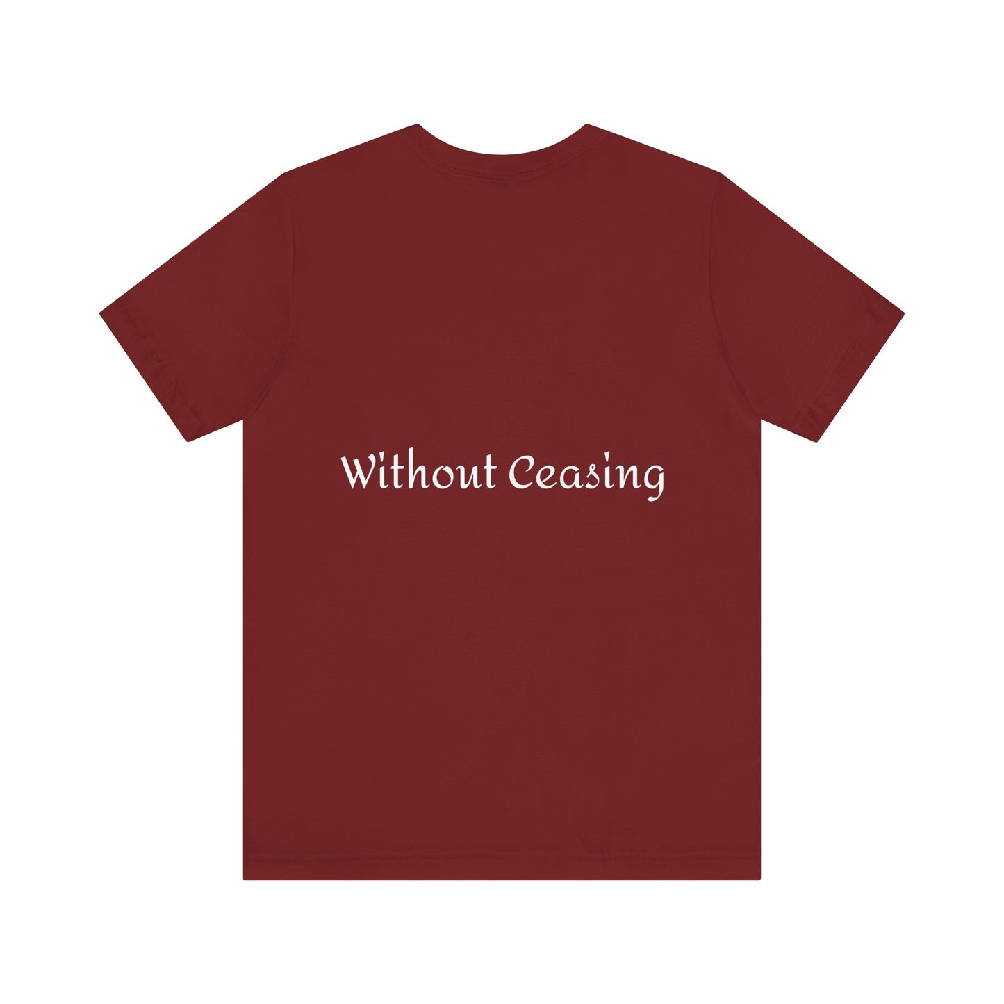 Unisex "Pray Without Ceasing"Jersey Short Sleeve Tee