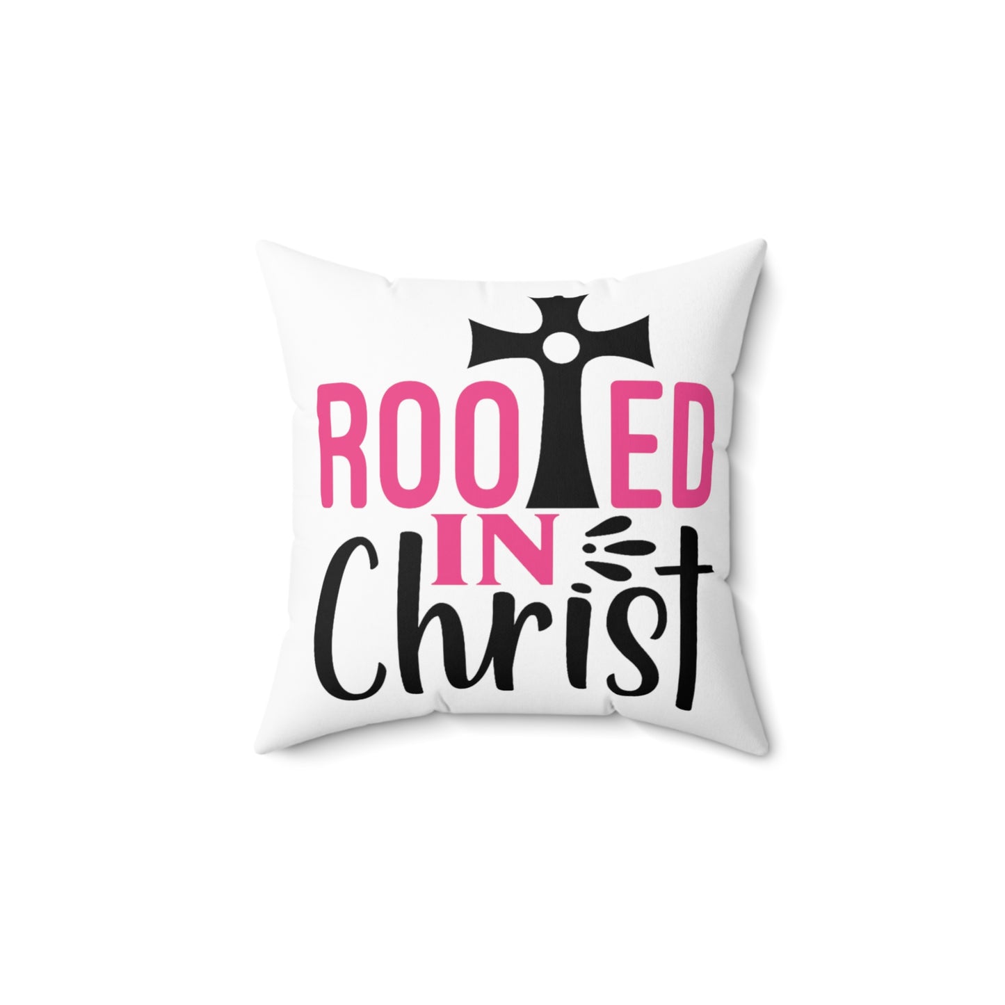 Rooted In Christ Throw Pillow