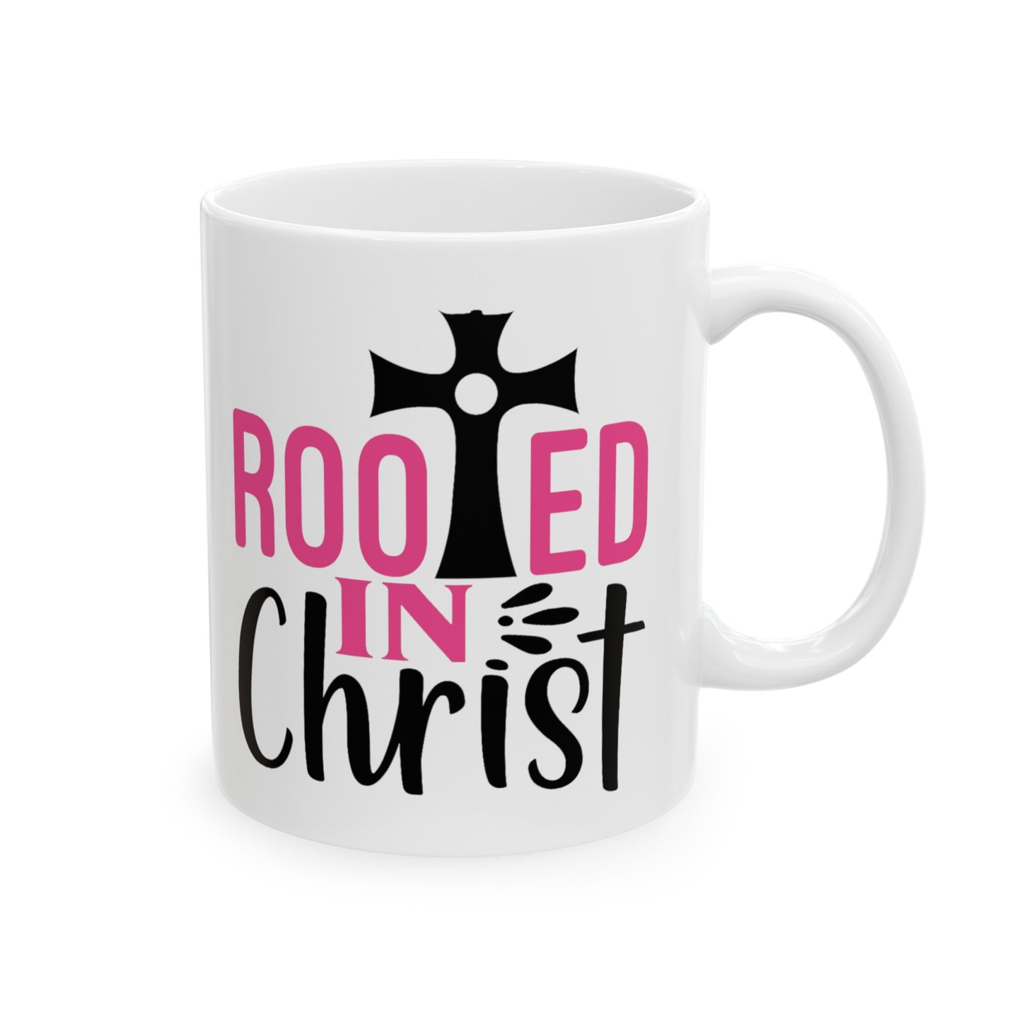 Rooted In Christ Ceramic Mug, (11oz, 15oz)