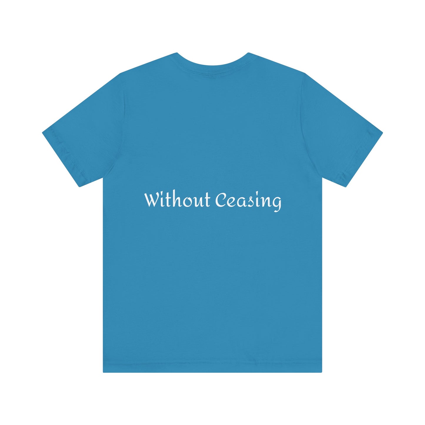 Unisex "Pray Without Ceasing"Jersey Short Sleeve Tee