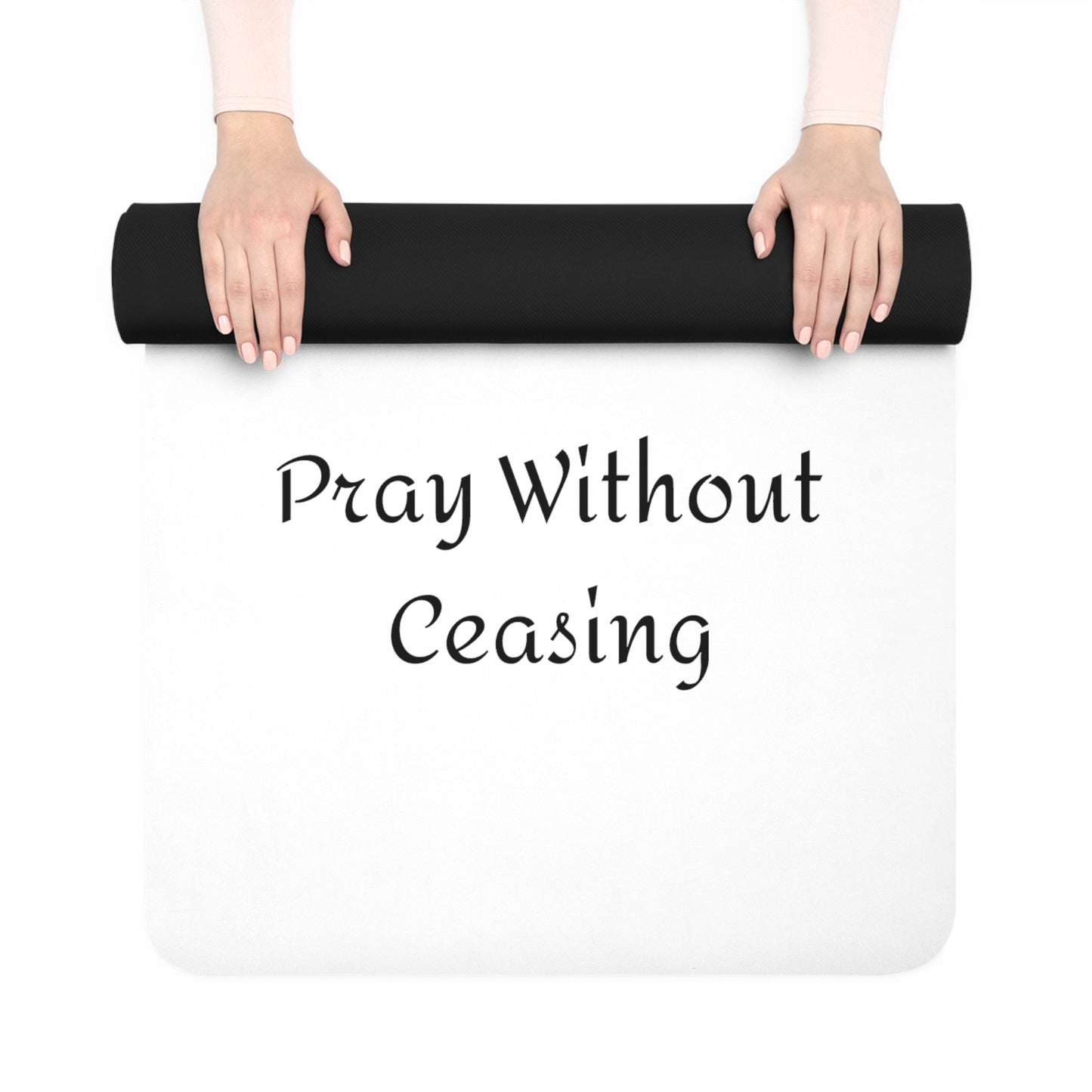 Inspirational "Pray Without Ceasing" Rubber Exercise Mat