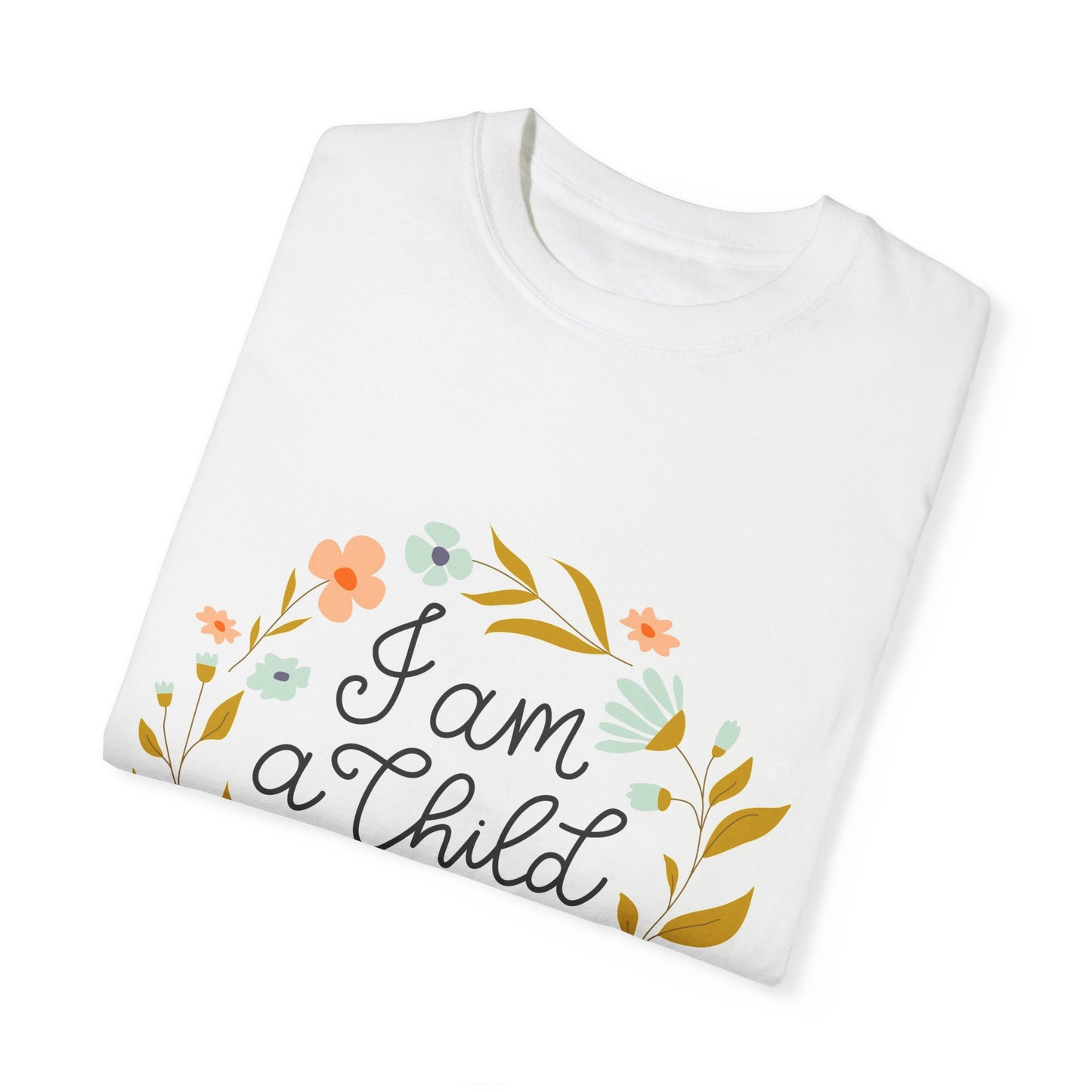 " I Am A Child Of God" Unisex T-Shirt